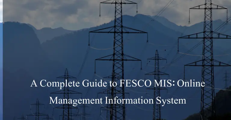 FESCO MIS - A Complete Guide